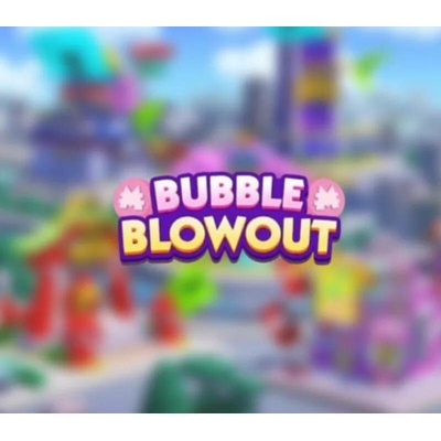Bubble Blowout