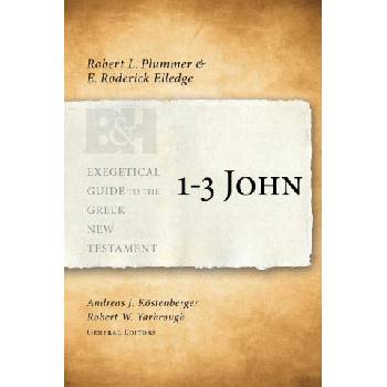 1-3 John | E. Roderick Elledge, Andreas J. Köstenberger