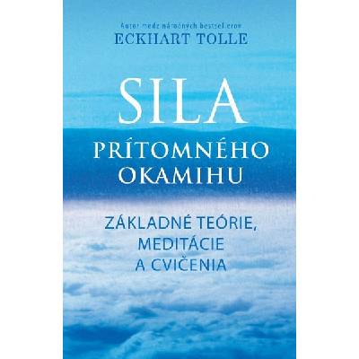 Sila prítomného okamihu - Cvičenia