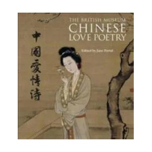Chinese Love Poetry | Jane Portal (2014)