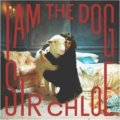 SIR CHLEO - I AM THE DOG LP