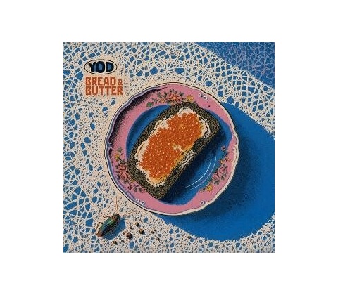 Your Old Droog - Bread & Butter LP