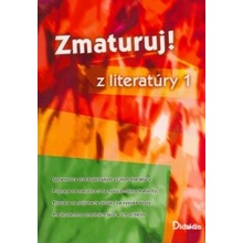 Zmaturuj! z literatúry 1 Eva Hánová