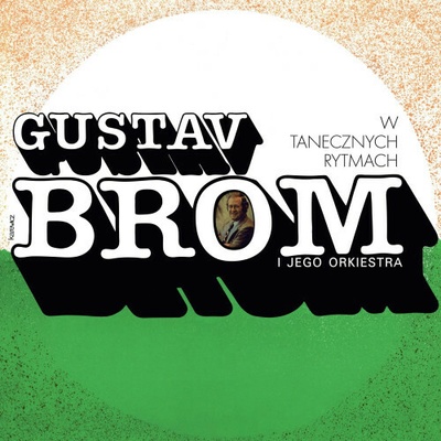 Brom Gustav - W tanecznych rytmach CD