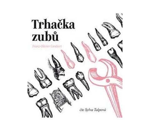 Trhačka zubů