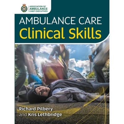 Ambulance Care Clinical Skills