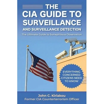 CIA Guide to Surveillance and Surveillance Detection