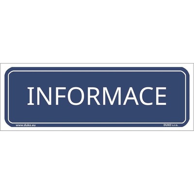DUKO INFORMACE tabulka modrá Formát: 300 x 105 mm, Materiál: plast 1 mm, samolepící vinylová fólie