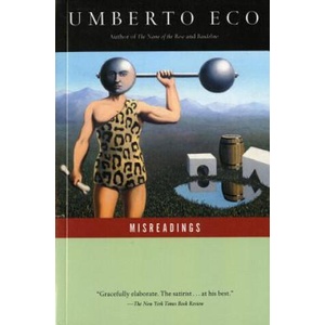 Misreadings | Umberto Eco, William Weaver (ISBN: 9780156607520)