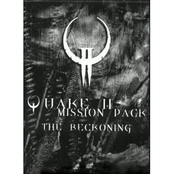 QUAKE 2 Mission Pack: The Reckoning