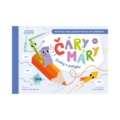 Čáry máry - Zvuky v pohybu - Petra Laura Maxová