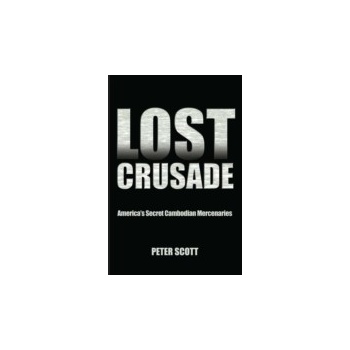 Lost Crusade - Scott Peter