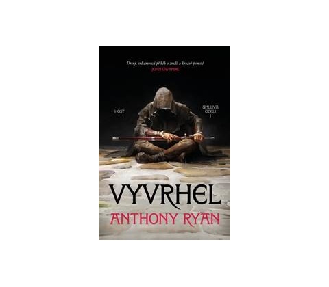 Vyvrhel - Anthony Ryan