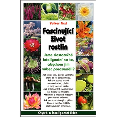 Fascinující život rostlin - Arzt Volker