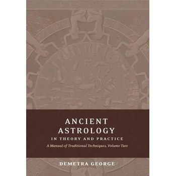Image 1 of Ancient Astrology in Theory and Practice