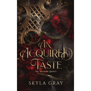 An Acquired Taste | Skyla Gray (ISBN: 9798989439829)