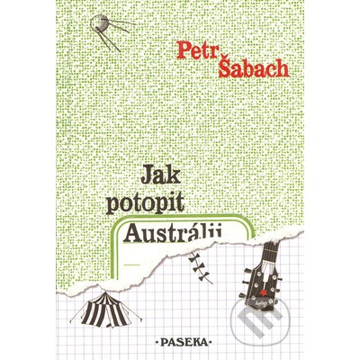 Jak potopit Austrálii - Petr Šabach