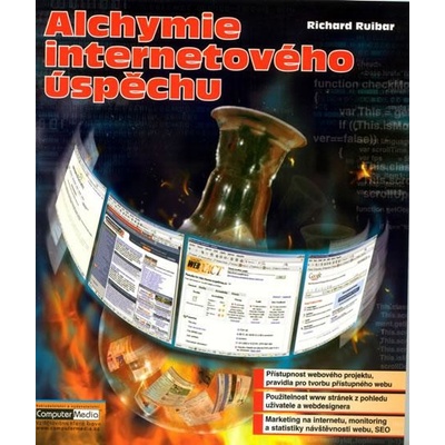 Alchymie internetového úspěchu - Richard Ruibar