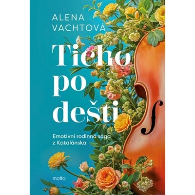 Ticho po dešti - Alena Vachtová