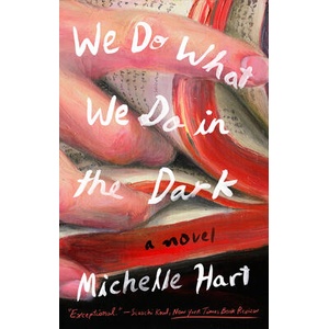 We Do What We Do in the Dark (ISBN: 9780593329689)