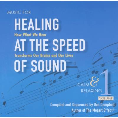 Music for Healing at the Speed of Sound - Don Campbell & Alex Doman CD