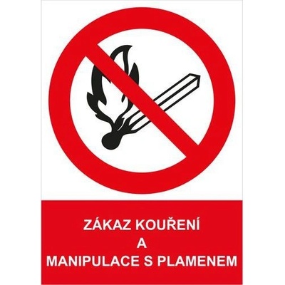Manutan Zákaz kouření a manipulace s plamenem, plast 210 x 297 x 2 mm A4