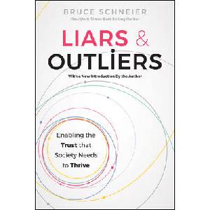 Liars and Outliers | Schneier, Bruce (ISBN: 9781394375288)