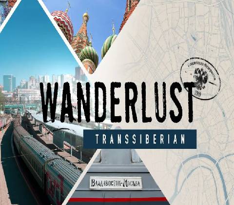 Wanderlust Transsiberian