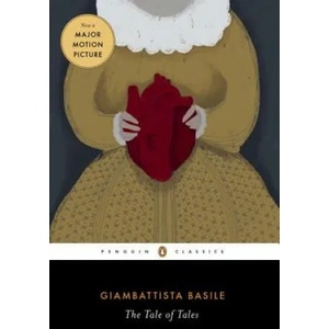 Tale of Tales | Giambattista Basile (2016)