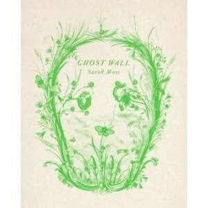 Ghost Wall (ISBN: 9781783787852)