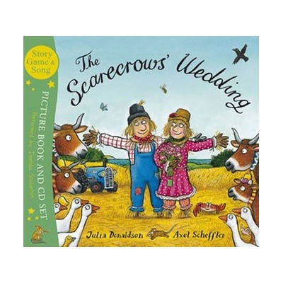 The Scarecrows' Wedding. Book + CD - Julia Donaldson