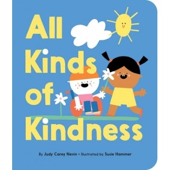 All Kinds of Kindness | Susie Hammer