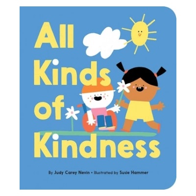 All Kinds of Kindness | Susie Hammer