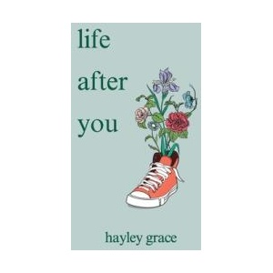 life after you (ISBN: 9798218572372)