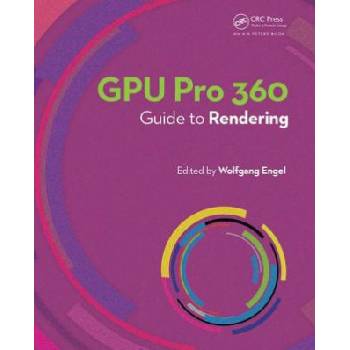 GPU Pro 360 Guide to Rendering | Engel, Wolfgang