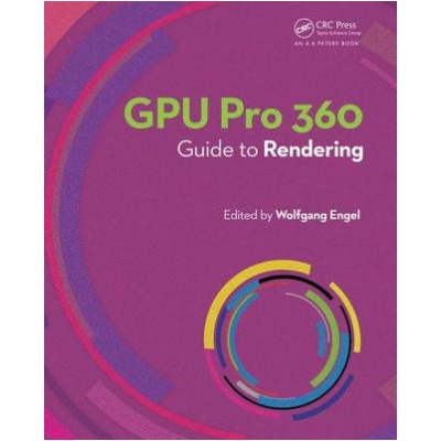 GPU Pro 360 Guide to Rendering | Engel, Wolfgang