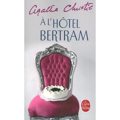 A L´ Hotel Bertram - A. Christie