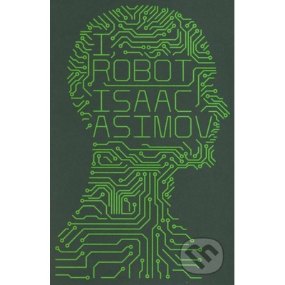 I, robot Asimov Isaac