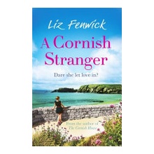 A Cornish Stranger - Liz Fenwick