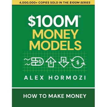 $100M Money Models