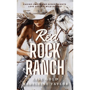 Red Rock Ranch | Lise Gold (ISBN: 9781068776106)