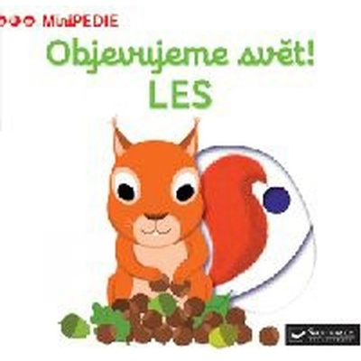 MiniPEDIE – Objevujeme svět! LES - Janáčková Zita
