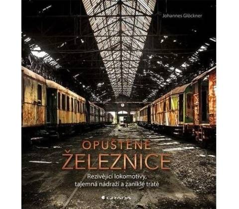 Opuštěné železnice