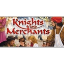 Knights and Merchants