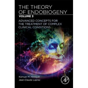 Theory of Endobiogeny | Kamyar M. Hedayat, Jean-Claude Lapraz (ISBN: 9780128169643)