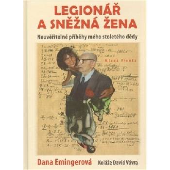 Legionář a sněžná žena - Dana Emingerová