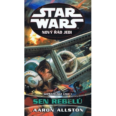 STAR WARS Nový řád Jedi Nepřátelské linie I - Aaron Allston, Dave Seeley