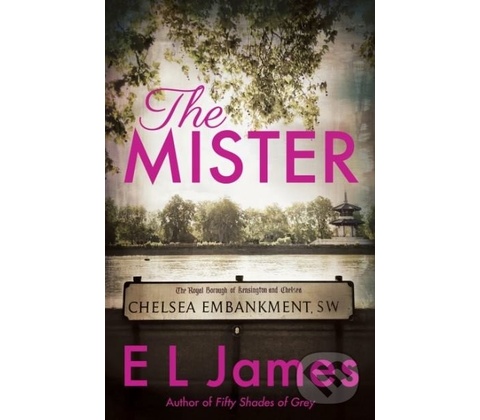 The Mister - E L James