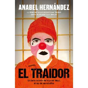 El Traidor | Anabel Hernández (2025)