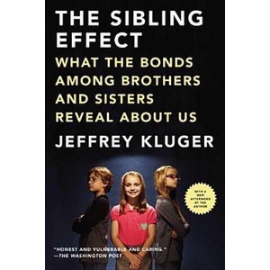 The Sibling Effect | Jeffrey Kluger (ISBN: 9781594486111)